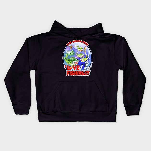 I LOVE FISHING - I'M HOOK'D!!! Kids Hoodie by DHARRIS68